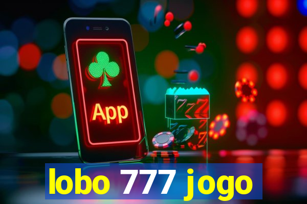 lobo 777 jogo